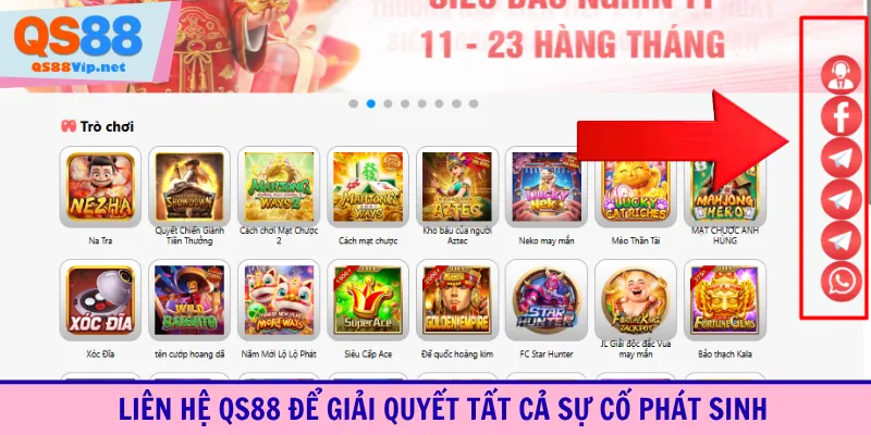 Liên hệ QS88 để giải quyết tất cả sự cố phát sinh