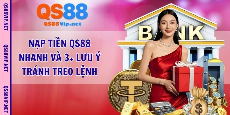 nạp tiền qs88
