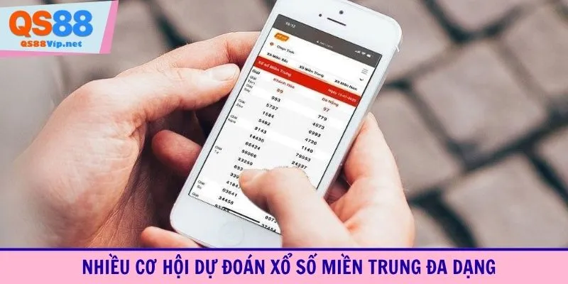 Nhiều cơ hội dự đoán xổ số miền Trung đa dạng