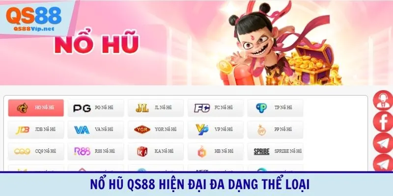 Nổ hũ QS88 hiện đại đa dạng thể loại