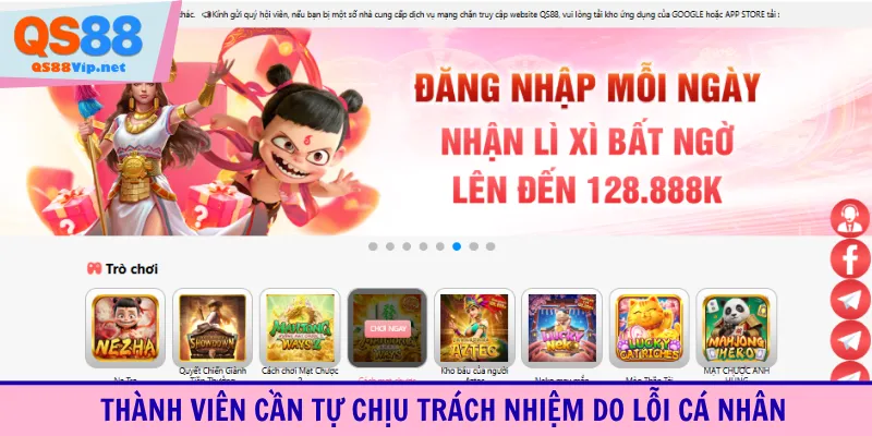 Thành viên cần tự chịu trách nhiệm do lỗi cá nhân