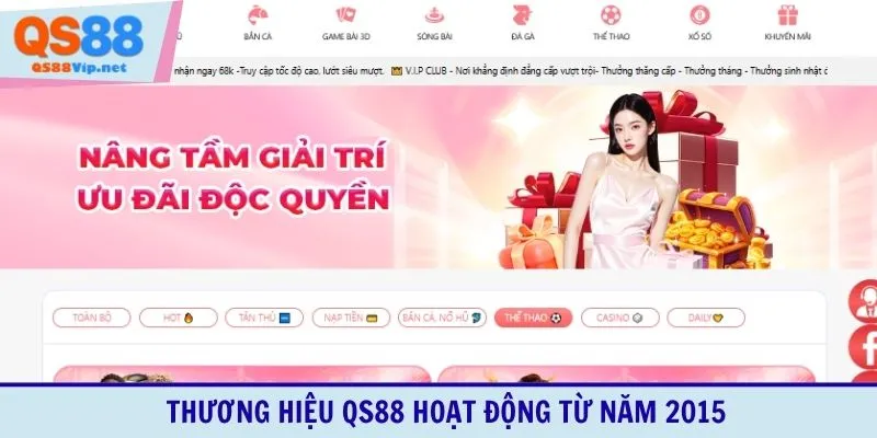 Thương hiệu QS88 hoạt động từ năm 2015
