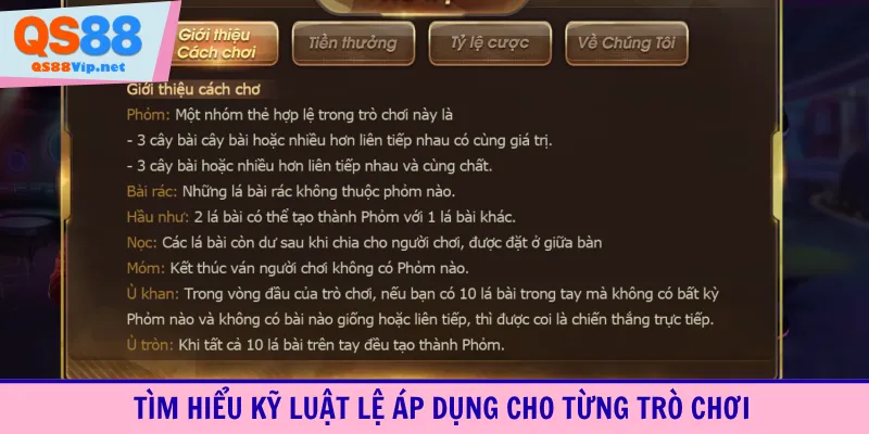 Tìm hiểu kỹ luật lệ áp dụng cho từng trò chơi
